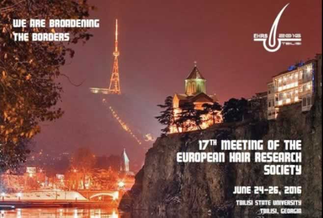 XVII CONGRESS OF EUROPEAN HAIR RESEARCH SOCIETY (EHRS). TBILISI, 2016